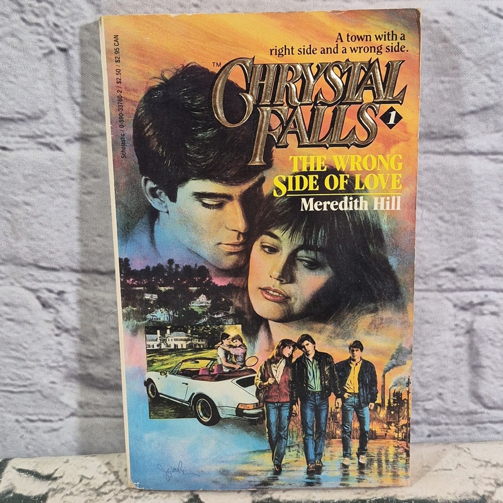 The Wrong Side Of Love Chrystal Falls No. 1 By Meredith Hill 1985 YA Paperback